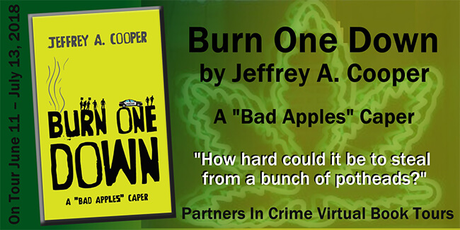 Burn One Down by Jeffrey A Cooper Showcase