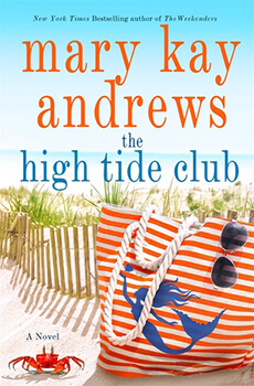 Review of The High Tide Club by Mary Kay Andrews!