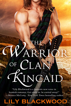 Here be highlanders! The Warrior of Clan Kincaid Book Review