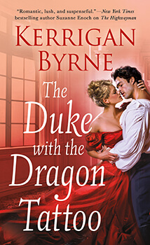 #BookReview: The Duke with the Dragon Tattoo by Kerrigan Byrne