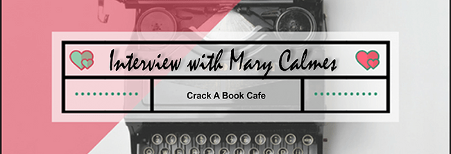 Author Interview with Mary Calmes