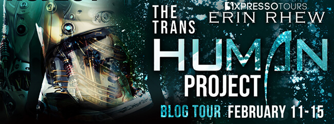 Guest Post by Erin Rhew - The Transhuman Project