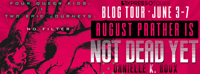 Top 10 List! August Prather is Not Dead Yet by Danielle Roux