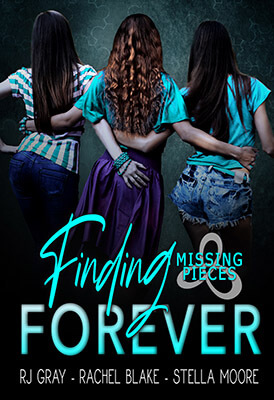 Sneak Peek! Finding Forever by Rachel Blake, RJ Gray, Stella Moore