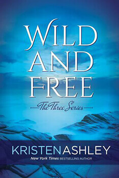 Book Review: Wild and Free by Kristen Ashley