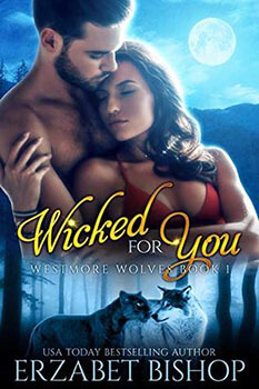 Book Review: Wicked for You by Erzabet Bishop