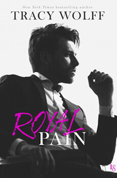 Royal Pain by Tracy Wolff Book Review