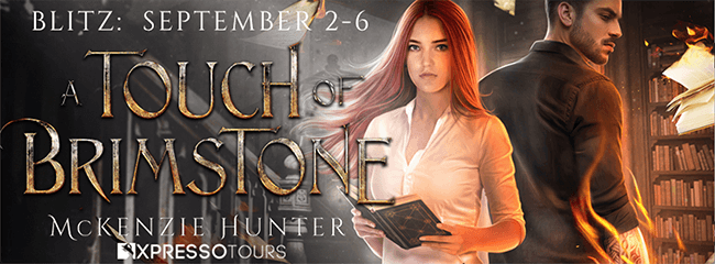 Excerpt from A Touch of Brimstone by McKenzie Hunter