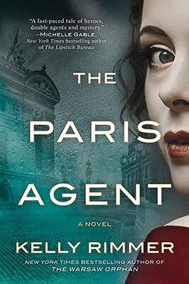 Prologue from The Paris Agent: A World War II Mystery by Kelly Rimmer