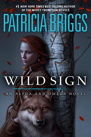 Book Review: Wild Sign by Patricia Briggs